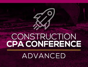 Construction CPA Conference - Advanced